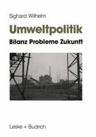 Umweltpolitik: Bilanz, Probleme, Zukunft 3810010863 Book Cover