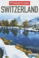 Insight Guide Switzerland (Insight Guides) 1585730289 Book Cover