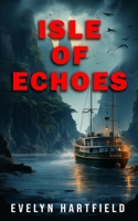 Isle of Echoes B0CPYYDZTM Book Cover