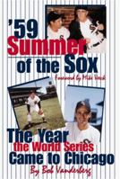 '59 Summer of the Sox 1582610363 Book Cover