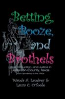 Betting Booze and Brothels 1571689176 Book Cover