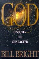 God: Discover His Character 1563991217 Book Cover