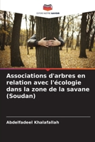 Associations d'arbres en relation avec l'écologie dans la zone de la savane (Soudan) (French Edition) 6207598091 Book Cover
