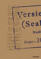 Nadia Kaabi-Linke: Sealed Time 3735604269 Book Cover