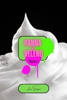 Panna al veleno: Poesie velenose volume 1 B0CF7B37WF Book Cover