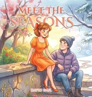 Meet the Seasons B0H6NVWLK2 Book Cover