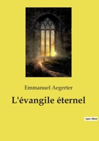 L'évangile éternel 2385080583 Book Cover