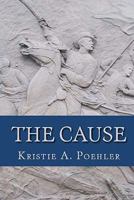 The Cause 1450591361 Book Cover
