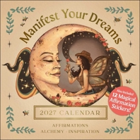 2027 Manifest Your Dreams Wall Calendar 1922468223 Book Cover
