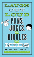 Laugh-Out-Loud Puns, Jokes, and Riddles for Kids 0800742540 Book Cover