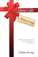 Carrie's Gift 188814632X Book Cover