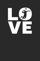 Love: Volleyball Notizbuch A5 Liniert 108 Seiten Notizheft - Ich Liebe Volleyball - Geschenk f�r Love Volleyballspieler 1704467985 Book Cover