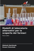 Modelli di laboratorio alternativi per la scoperta dei farmaci 620697295X Book Cover