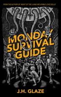 Monday Survival Guide 0997410507 Book Cover