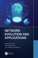 Network Evolution and Applications 1032299568 Book Cover