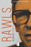 Rawls além de Rawls (Portuguese Edition) 6599077501 Book Cover