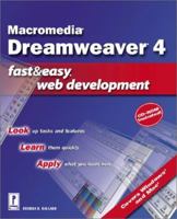 Macromedia Dreamweaver 4 Fast & Easy Web Development 0761535187 Book Cover