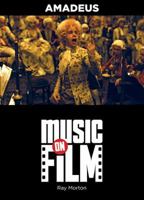 Amadeus: Music on Film Series 0879103817 Book Cover