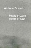Petals of Zero Petals of One 1584980648 Book Cover