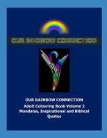 Our Rainbow Connection 2: Connecting with the colours of the Rainbow B0959BVMPL Book Cover