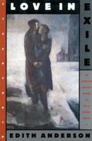 Love in Exile: An American Writer's Memoir of Life in Divided Berlin 1883642671 Book Cover