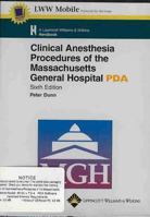 Clinical Anesthesia Procedures of the Massachusetts General Hospital 0781757398 Book Cover