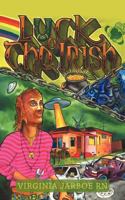 Luck O' the Irish! 1449744761 Book Cover