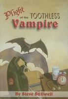 Plight of the Toothless Vampire 0615146651 Book Cover