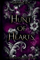 Hunt of Hearts (The Destiny of Darkness Series) 9083573931 Book Cover