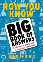Now You Know Big Book of Answers 1550027417 Book Cover