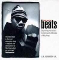 The New Beats: Exploring the Music, Culture and Attitudes of Hip-hop 0862415241 Book Cover