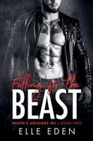 Falling for the Beast (Death's Soldiers MC) B0GF36XGQ2 Book Cover