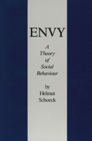 Envy: A Theory of Social Behavior 0865970645 Book Cover