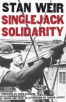 Singlejack Solidarity 081664294X Book Cover