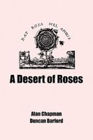 A Desert of Roses 0956332129 Book Cover
