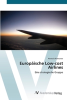 Europ�ische Low-cost Airlines 3639411919 Book Cover