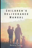 Children's Deliverance Manual B087SFTBNM Book Cover