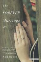 The Forever Marriage 1468306324 Book Cover