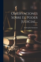 Observaciones Sobre El Poder Judicial... 1022338676 Book Cover