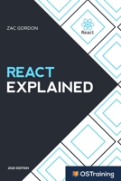 React Explained: Your Step-by-Step Guide to React 1798752980 Book Cover