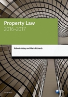 Property Law 2016-2017 0198765932 Book Cover