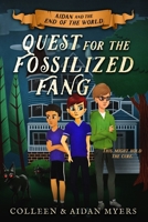 Quest for the Fossilized Fang 1679654160 Book Cover