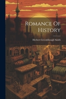 Romance Of History 1022167537 Book Cover