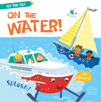 On the Water! 1538392798 Book Cover