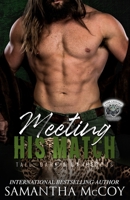 Meeting His Match: A Dark Leopards MC Book B08GV8ZTY8 Book Cover