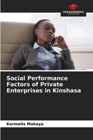Social Performance Factors of Private Enterprises in Kinshasa 6206224791 Book Cover