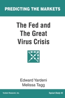The Fed and The Great Virus Crisis 1948025108 Book Cover
