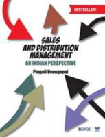 Sales and Distribution Management: An Indian Perspective 8178298481 Book Cover