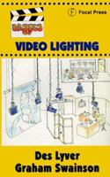 Basics of Video Lighting 0240515595 Book Cover