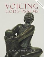 Voicing God's Psalms (Calvin Institute of Christian Worship Liturgical Studies Series) 080282806X Book Cover